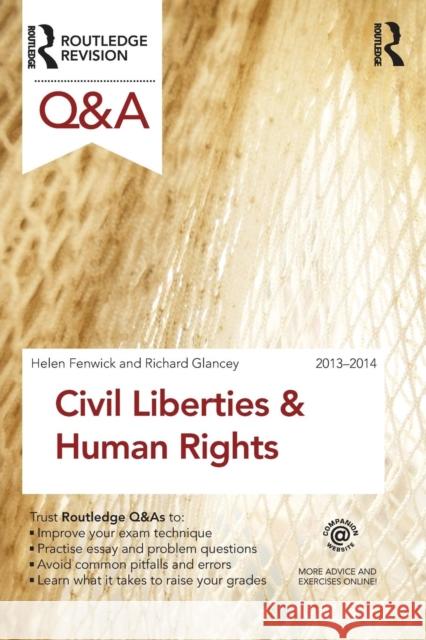 Q&A Civil Liberties & Human Rights 2013-2014 Helen Fenwick 9780415633659 0
