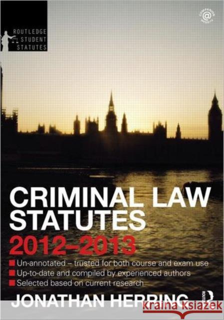 Criminal Law Statutes 2012-2013 Jonathan Herring 9780415633826 0