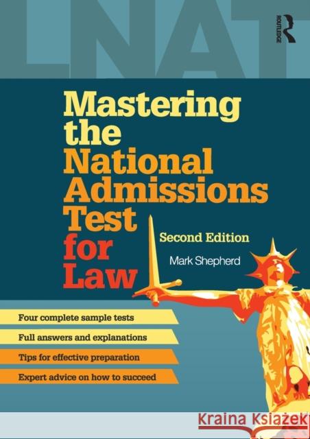 Mastering the National Admissions Test for Law Mark Shepherd 9780415636001 Taylor & Francis Ltd