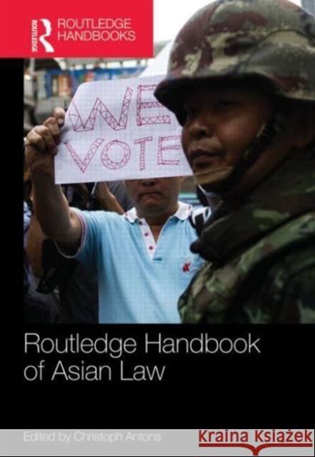 Routledge Handbook of Asian Law Christoph Antons   9780415659406