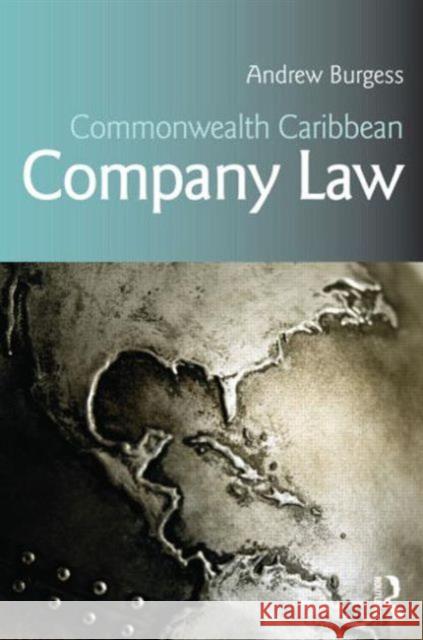 Commonwealth Caribbean Company Law Andrew Burgess 9780415660075 Routledge