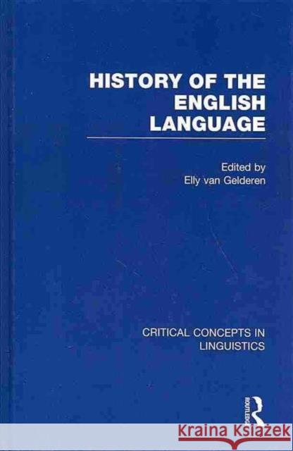 History of the English Language Elly Va 9780415661294 Routledge