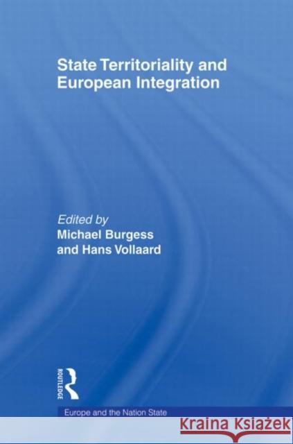 State Territoriality and European Integration  9780415663915 Taylor and Francis