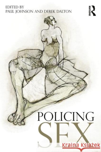 Policing Sex Paul Johnson 9780415668064