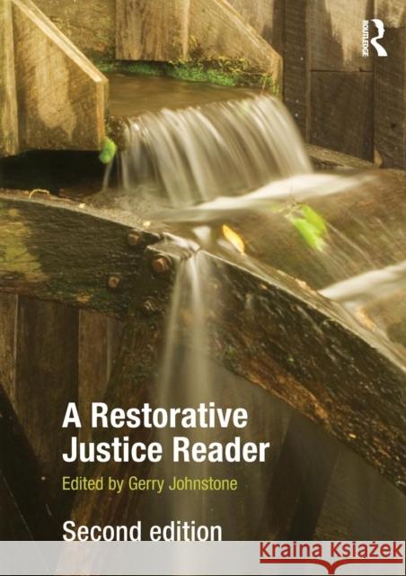 A Restorative Justice Reader Gerry Johnstone 9780415672344 0