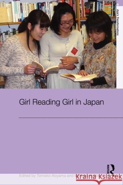 Girl Reading Girl in Japan Tomoko Aoyama 9780415673051 Routledge