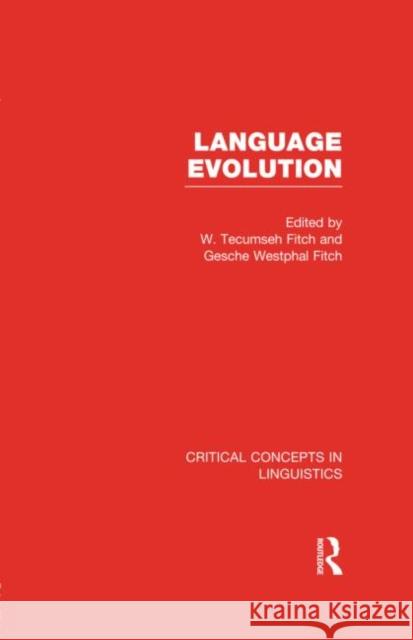 Language Evolution W. Tecumseh Fitch Gesche Westpha 9780415679152