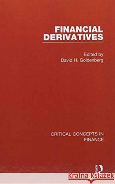 Financial Derivatives David H. Goldenberg   9780415680301 Taylor and Francis