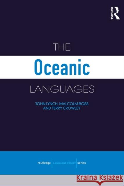 The Oceanic Languages Terry Crowley 9780415681551 TAYLOR & FRANCIS