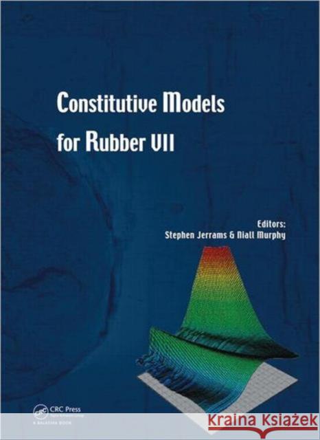 Constitutive Models for Rubber VII  9780415683890 