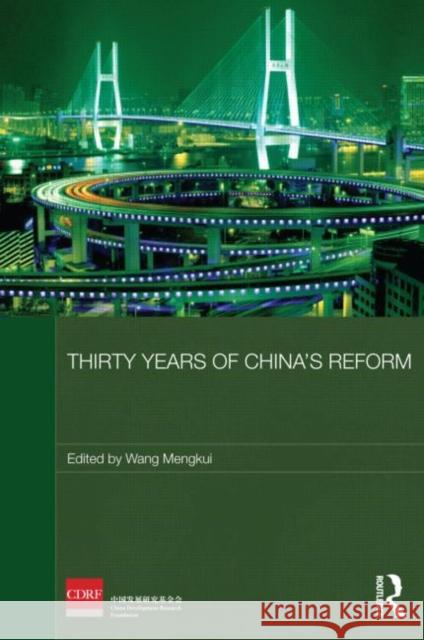 Thirty Years of China's Reform China Development Research Foundation 9780415689991 Routledge
