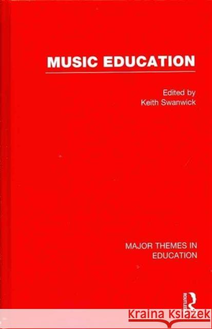 Music Education Keith Swanwick 9780415693356