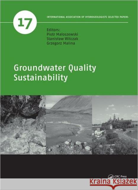 Groundwater Quality Sustainability Andrzej Zuber Piotr Maloszewski Stanis Aw Witczak 9780415698412 CRC Press