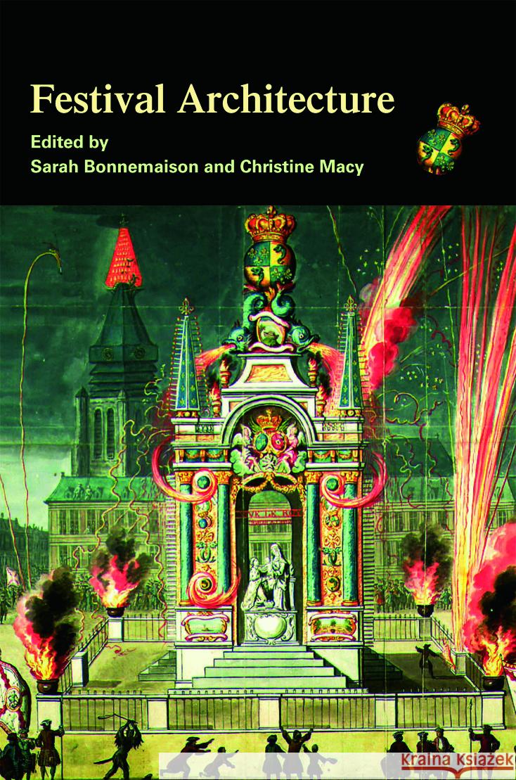 Festival Architecture  9780415701297 TAYLOR & FRANCIS LTD