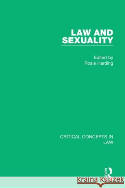 Law and Sexuality Rosie Harding 9780415717977 Routledge