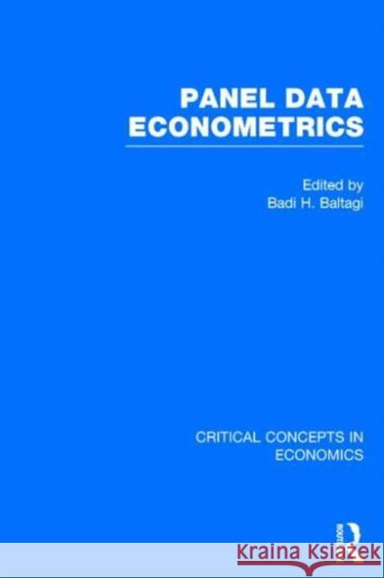 Panel Data Econometrics Badi Baltagi 9780415721400 Routledge