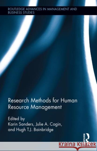 Research Methods for Human Resource Management Karin Sanders 9780415727433