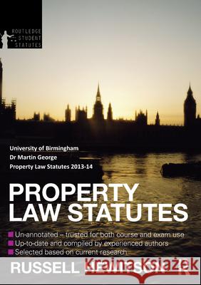 Property Law Statutes Russell Hewitson 9780415736794 Taylor and Francis