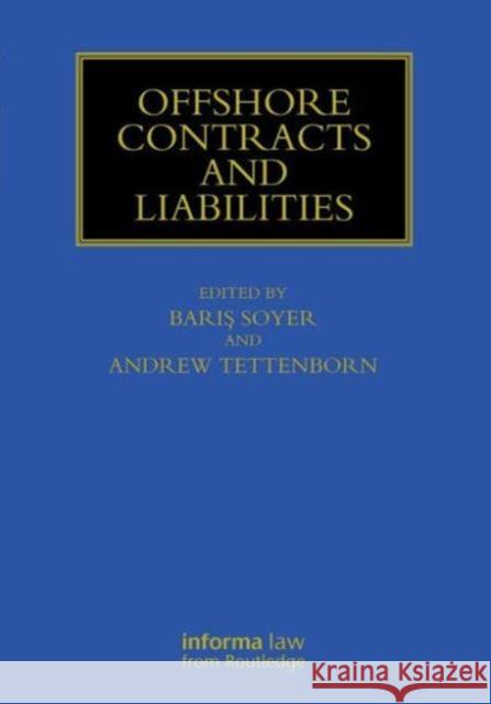 Offshore Contracts and Liabilities Baris Soyer Andrew Tettenborn 9780415737517