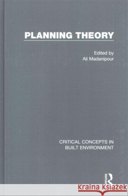 Planning Theory Ali Madanipour 9780415746366 Routledge