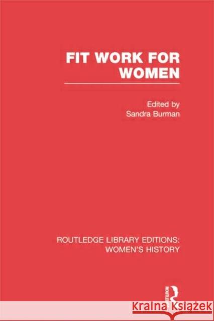 Fit Work for Women Sandra Burman 9780415752473