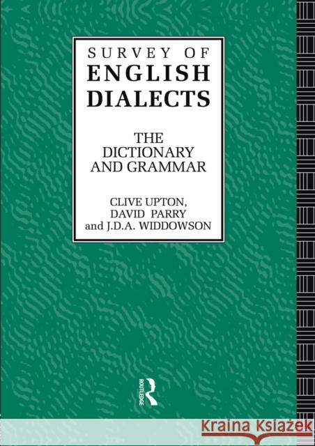 Survey of English Dialects Michael V. Barry 9780415755061 Routledge