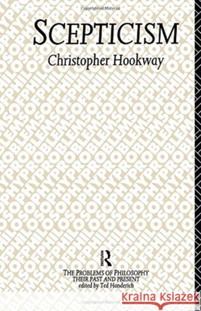 Scepticism Christopher Hookway 9780415755252 Routledge