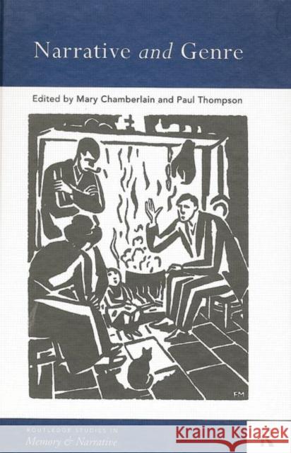 Narrative and Genre Mary Chamberlain Paul Thompson 9780415757034 Routledge