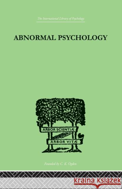 Abnormal Psychology Coriat Isador H. 9780415757881 Routledge