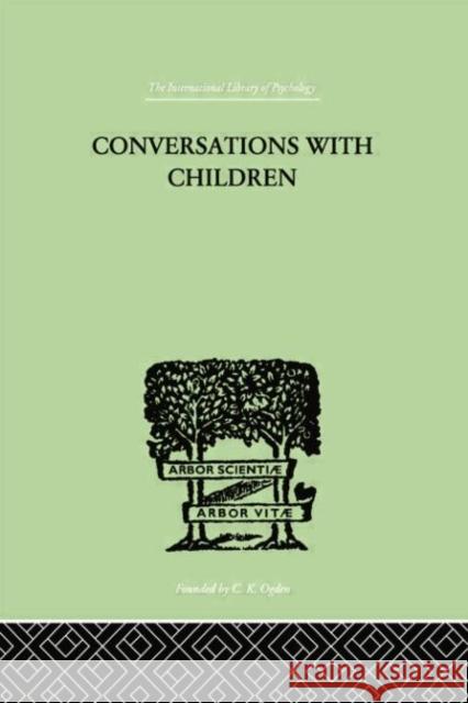 Conversations with Children Katz David &. Katz Rosa 9780415757959