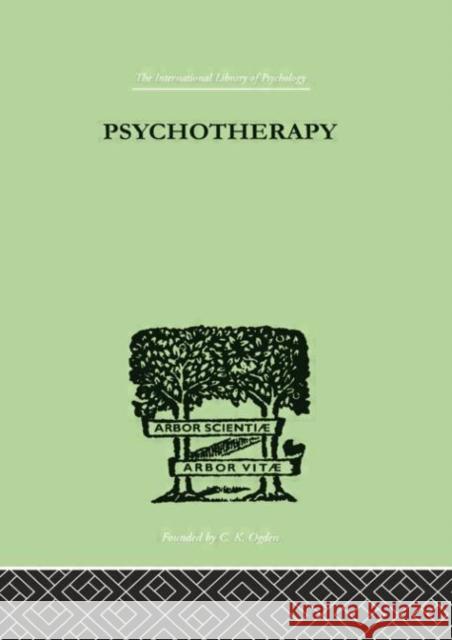 Psychotherapy Schilder Paul 9780415758055 Routledge