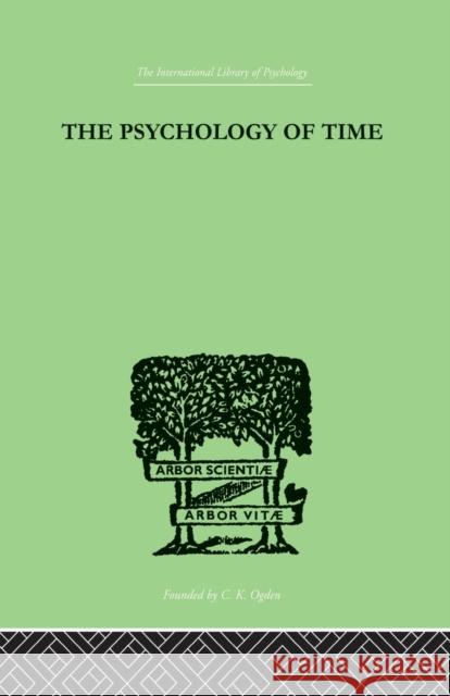 The Psychology of Time Sturt Mary 9780415758062 Routledge
