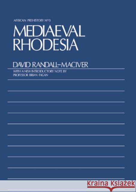 Medieval Rhodesia David Randall-Maciver 9780415760966
