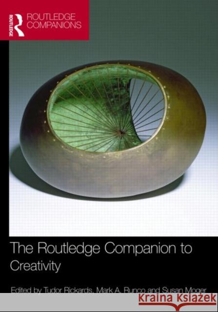 The Routledge Companion to Creativity Tudor Rickards 9780415773171