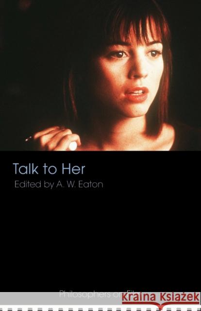 Talk to Her W. Eato Anne W. Eaton 9780415773676 Routledge