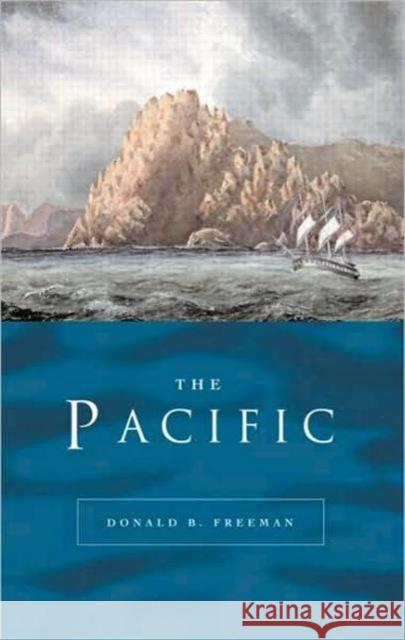 The Pacific Freeman Donald                           Donald B. Freeman 9780415775724