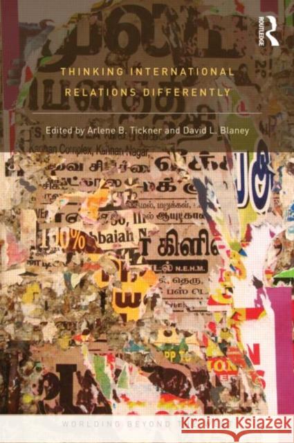 Thinking International Relations Differently David L Blaney 9780415781312 0