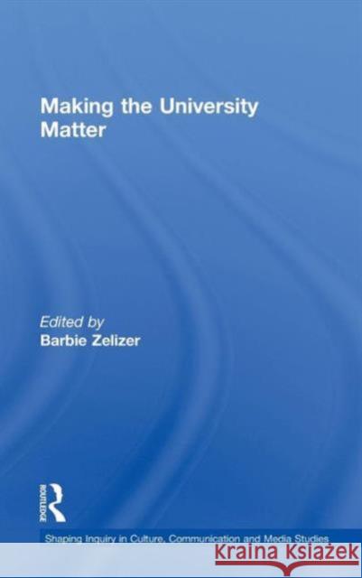 Making the University Matter  9780415782395 Routledge