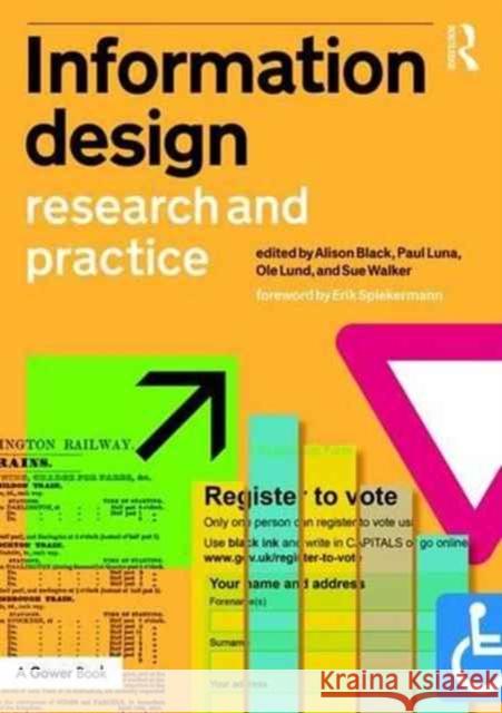 Information Design: Research and Practice Alison Black Paul Luna OLE Lund 9780415786324