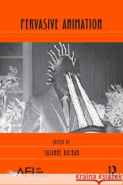 Pervasive Animation   9780415807241 0