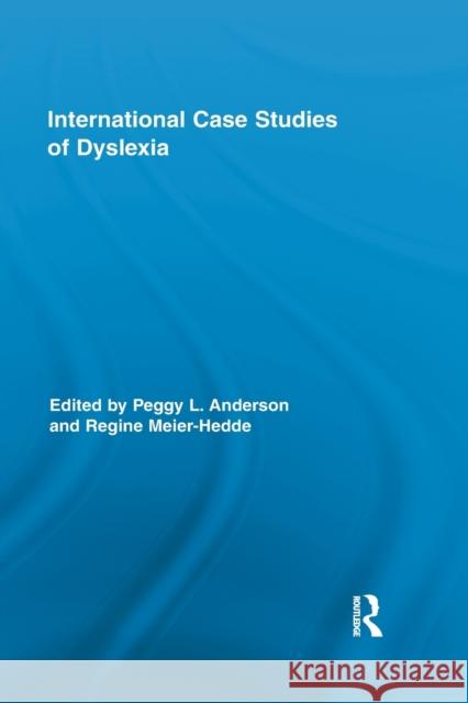 International Case Studies of Dyslexia  9780415810142 