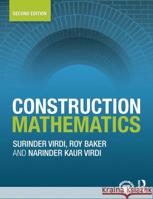 Construction Mathematics Surinder Virdi 9780415810784