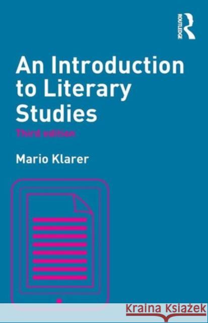 An Introduction to Literary Studies Mario Klarer 9780415811903