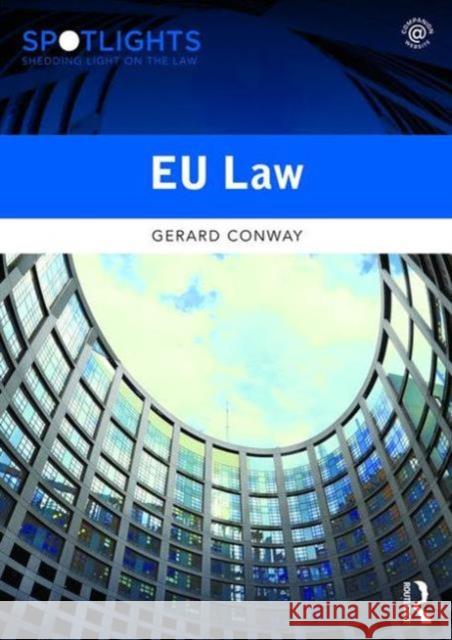 Eu Law Gerard Conway 9780415816311 Routledge