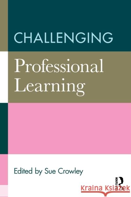 Challenging Professional Learning   9780415816946 0