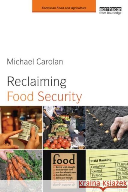 Reclaiming Food Security Michael S Carolan 9780415816960 0