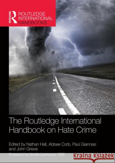 The Routledge International Handbook on Hate Crime Nathan Hall Abbee Corb Paul Giannasi 9780415818902