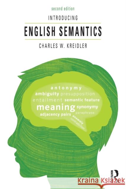 Introducing English Semantics Charles Kreidler 9780415828055