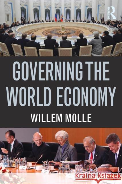 Governing the World Economy Willem Molle 9780415833042 0