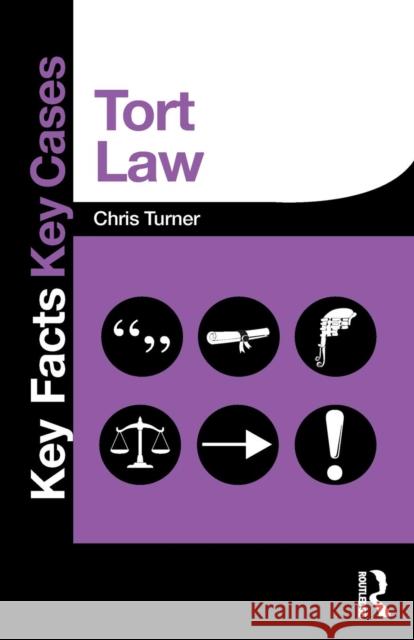 Tort Law Chris Turner 9780415833349